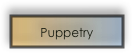 Puppetry