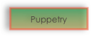 Puppetry