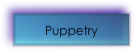 Puppetry