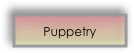 Puppetry