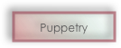 Puppetry