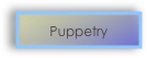 Puppetry