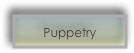 Puppetry