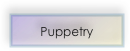 Puppetry