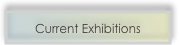 Current Exhibitions