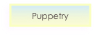 Puppetry