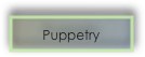 Puppetry